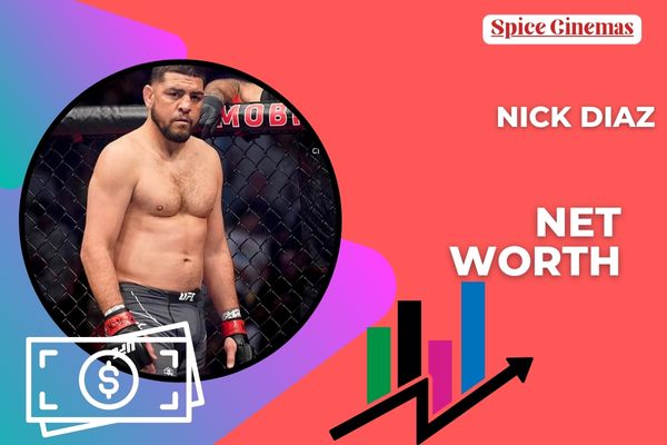 Nick Diaz Net Worth
