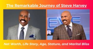 Read more about the article Steve Harvey Net Worth: Salary, Earnings, Biography, Age, Height, Wife