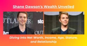 Read more about the article Shane Dawson Net Worth: Salary, Earnings, Age, Height, Girlfriend