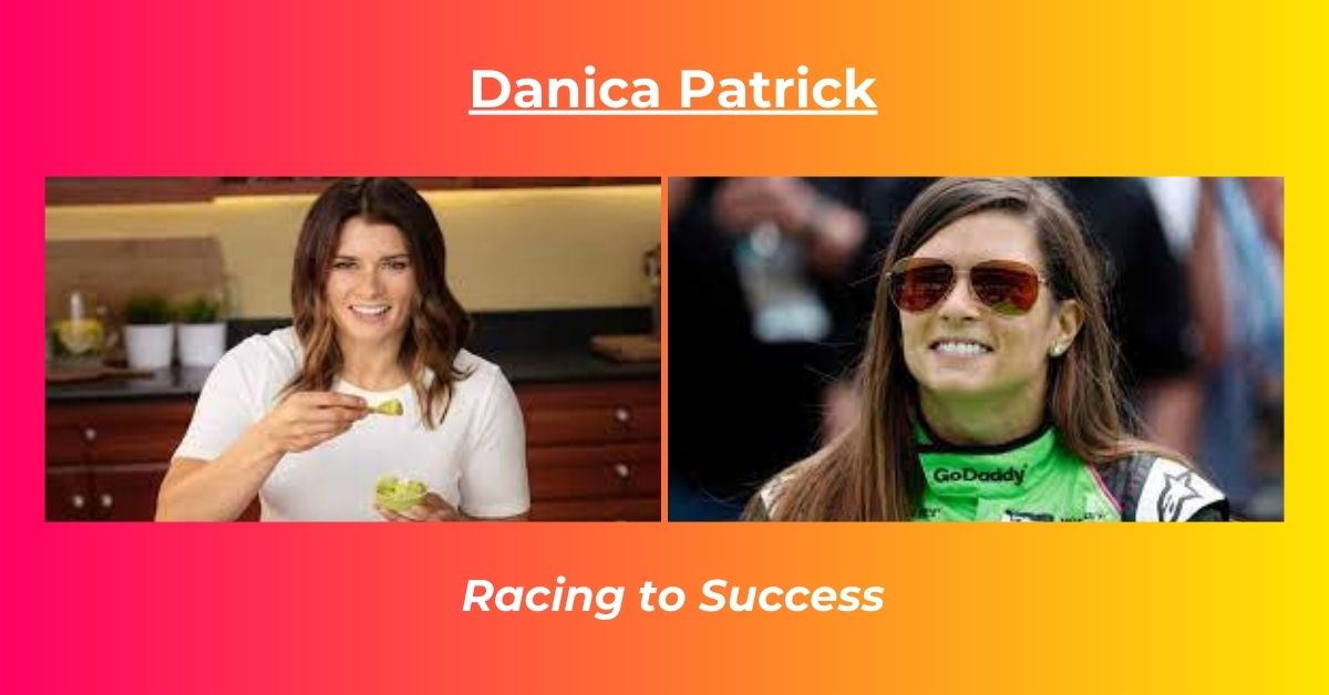 You are currently viewing Danica Patrick Net Worth: Earnings, Age, Height, Husband, Biography