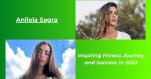 Read more about the article Anllela Sagra Net Worth: Earnings, Age, Height, Boyfriend