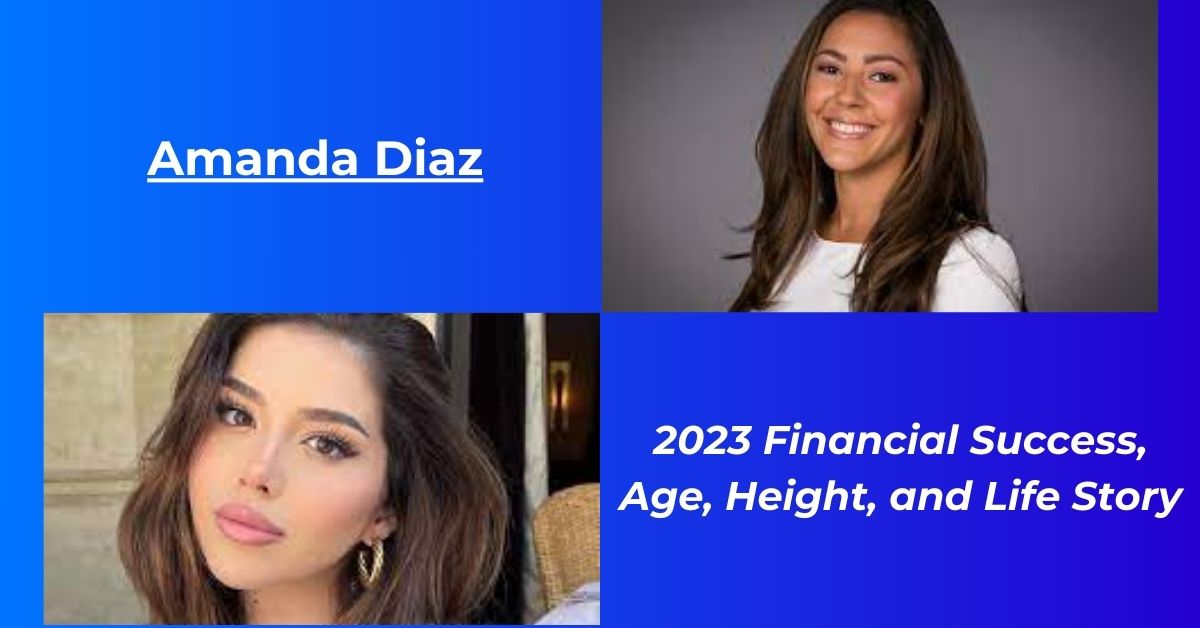 Read more about the article Amanda Diaz Net Worth 2023: Earnings, Age, Height, Biography