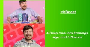 Read more about the article MrBeast Net Worth 2023: Earnings, Age, Biography, Height