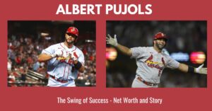 Read more about the article Albert Pujols Net Worth: Earnings, Biography, Age, Height, Wife