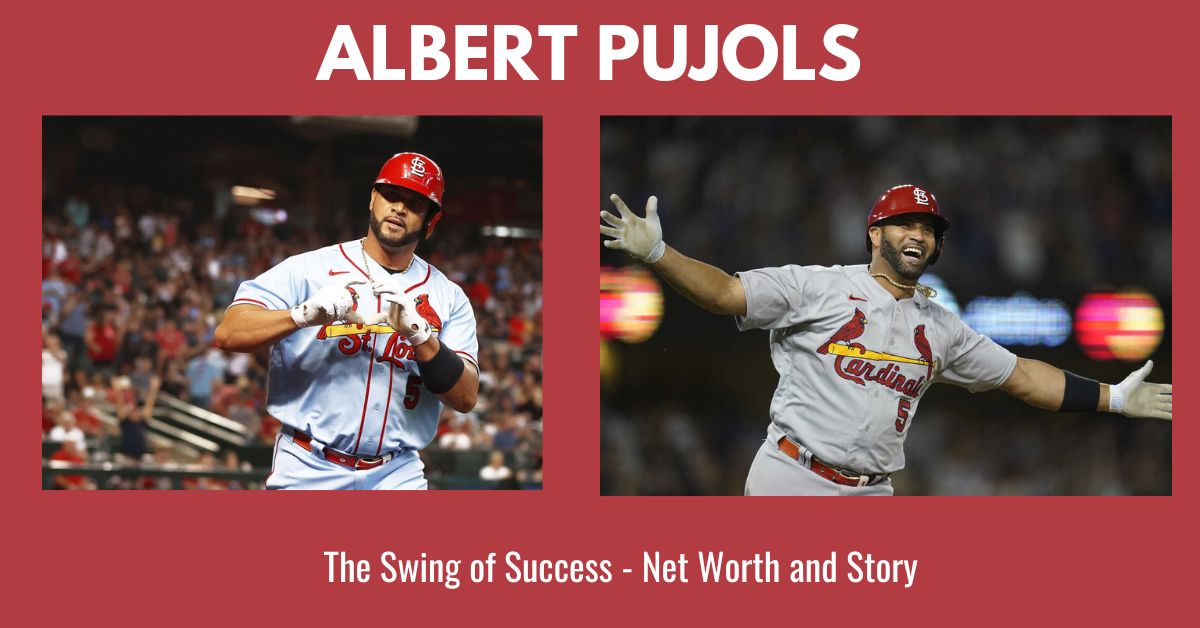 You are currently viewing Albert Pujols Net Worth: Earnings, Biography, Age, Height, Wife