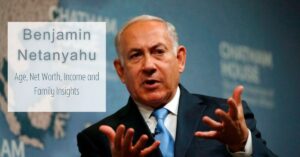 Read more about the article Benjamin Netanyahu Net Worth: Age, Income, Family